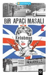 Kebabman Bir Apaçi Masalı 2 - 1
