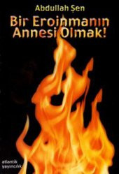 Bir Eroinmanın Annesi Olmak - 1
