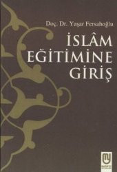 İslam Eğitimine Giriş - 1
