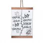Ahşap Tablo Duvar Süsü Yaprak Döker Bir Yanımız - 3