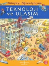 Dünyayı Öğreniyorum Teknoloji ve Ulaşım - 1