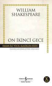 On İkinci Gece Hasan Ali Yücel Klasikler William Shakespeare - 1