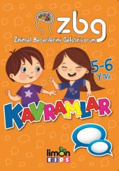 ZBG Zihinsel Becerilerimi Geliştiriyorum 5 - 6 Yaş Kavramlar - 1