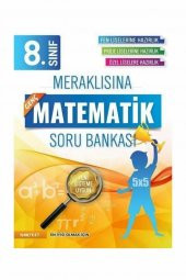 8 Sınıf Meraklısına Matematik Soru Bankası - 1