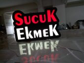 Sucuk Ekmek Yazılı Tabelası 3D Led Neon Etkili Işıklı Tabela Kutu Harf Depo Reklam Küçükçekmece Şile - 2