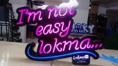 I'm not easy lokma Yazılı Tabela 3D Led Neon Etkili Işıklı Tabela Depo Reklam Tabela Kartal İstanbul thumbnail 3
