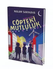 Çöpteki Mutluluk Nalan Sarıkaya Acayip Kitaplar - 1
