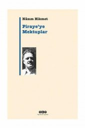 Pirayeye Mektuplar / Nazım Hikmet - 1