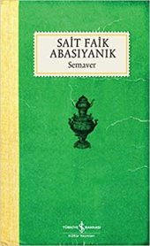 Semaver - Sait Faik Abasıyanık-iş Bankası Kültür Yayınları - 1