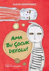 Ama Bu Çocuk Defolu - 1
