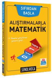 Şenol Hoca Yayınları Sıfırdan Başla Alıştırmalarla Matematik - 1