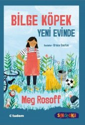 Bilge Köpek Yeni Evinde (Sen De Oku Koleksiyonu) - 1