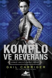 Komplo Ve Reverans - Görgü Okulu Serisi 2 - 1