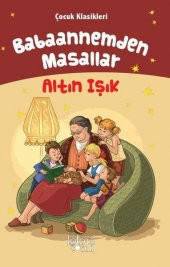 Babaannemden Masallar Altın Işık - 1