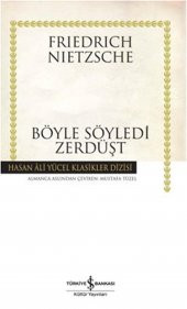 Böyle Söyledi Zerdüşt Hasan Ali Yücel Klasikler - 1