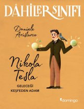 Dahiler Sınıfı Nikola Tesla Geleceği Keşfeden Adam - 1