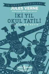 Kısaltılmış Metin İki Yıl Okul Tatili - 1