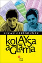 Kolaysa Ağlama - 1