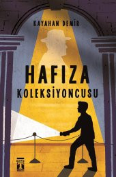 Hafıza Koleksiyoncusu - 1
