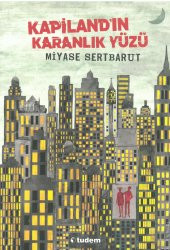 Kapilandın Karanlık Yüzü - 1