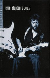 ERIC CLAPTON - BLUES (MC) - 1