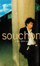 SOUCHON - CEST DEJA ÇA (MC) - 1