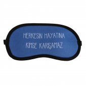 HERKESİN HAYATINA KİMSE KARIŞAMAZ UYKU BANDI - 1
