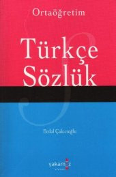 TÜRKÇE SÖZLÜK ORTA ÖĞRETİM YAKAMOZ - 2