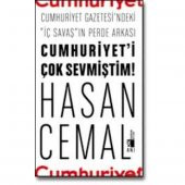 Cumhuriyet i Çok Sevmiştim - Hasan Cemal - 1