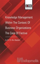 Knowledge Management Within The Context Of Business - 1