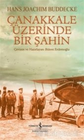 Çanakkale Üzerinde Bir Şahin - 1