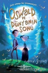 Oswald ve Dünyanın Sonu - 1
