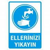 İyi Olsun  Ellerinizi Yıkayın Uyarı Levhası Sac 35x50 cm - 1