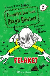 Pimpirikli Launun Olaylı Günleri 2 Felaket - 1