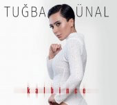 TUĞBA ÜNAL - KALBİNCE - 1