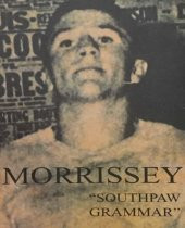 MORRISSEY - SOUTHPAW GRAMMAR (MC) - 1