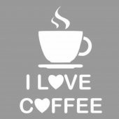 I Love Coffee Stencil Boyama şablonu 30x30 cm, Duvar Stencil, Fayans Stencil, Mobilya Stencil - 1