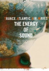 TRANCE.ATLANTIC.AIR.WAVES - THE ENERGY OF SOUND (MC) - 1