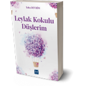 Leylak Kokulu Düşlerim - 1