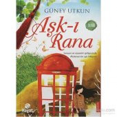 Aşk-ı Rana - Güney Utkun - 1