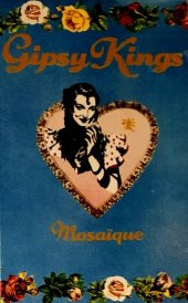 GIPSY KINGS - MOSAIQUE (MC) - 1