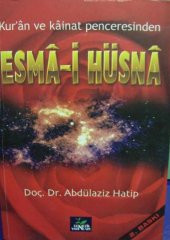 Kur'an ve Kainat Penceresinden Esma-i Hüsna - 1