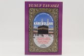Kabe Yolları İlahiler Yusuf Tavaslı - 1