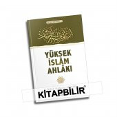 Yüksek İslam Ahlakı - 1