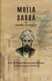 Molla Sadra ve Hikmet i Mutealiye - 1