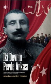 İki Devrin Perde Arkası Teşkilatı Mahsusa Başkanı Hüsamettin Ertürk - 1