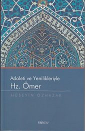 Adaleti ve Yenilikleriyle Hz. Ömer - 1