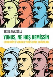 Yunus, Ne Hoş Demişsin - 1