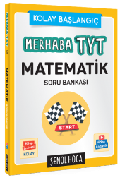 Şenol Hoca Kolay Başlangıç Merhaba Tyt Matematik Soru Bankası - 1