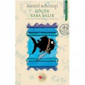 Küçük Kara Balık - Samed Behrengi - 1